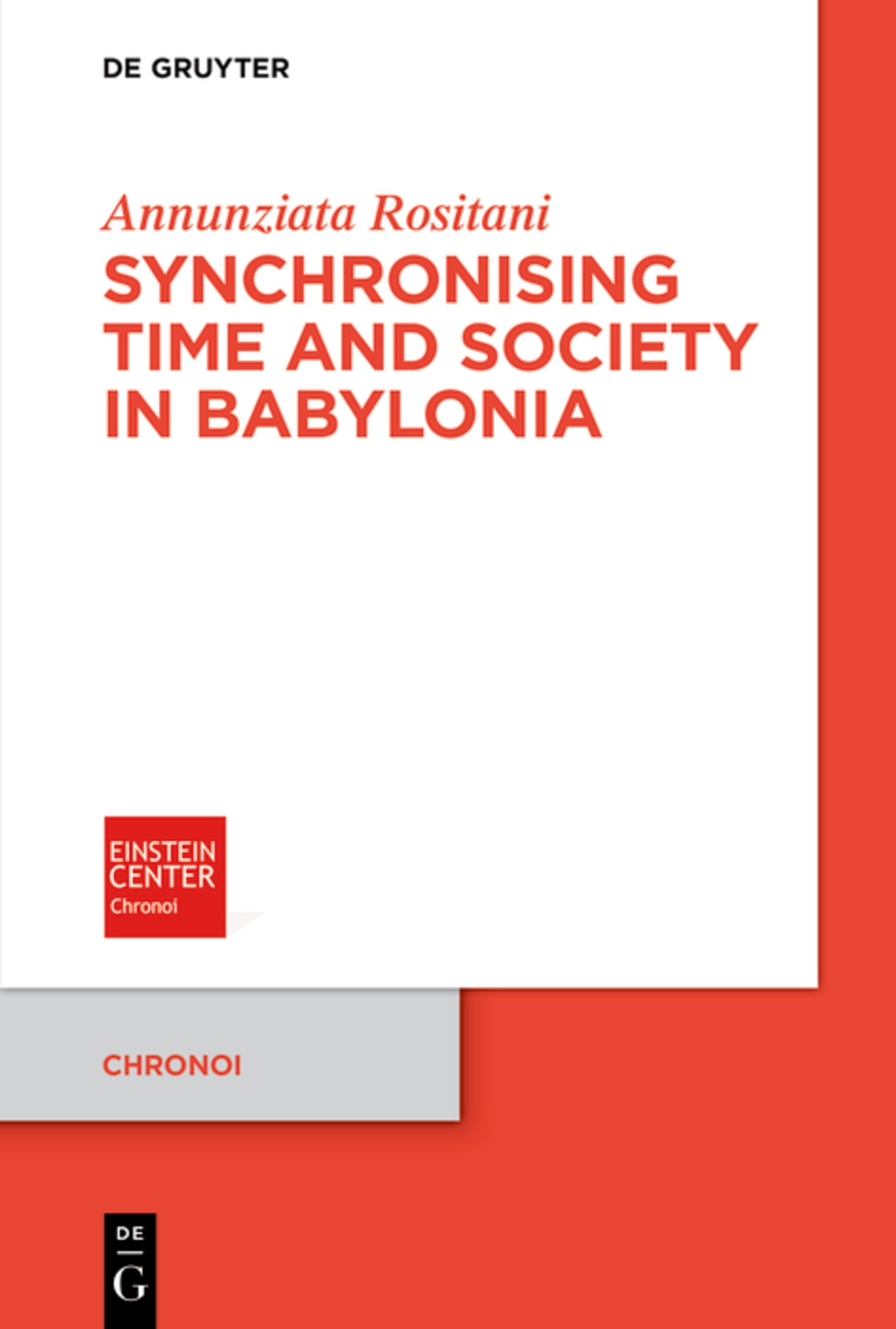 Synchronising Time and Society in Babylonia